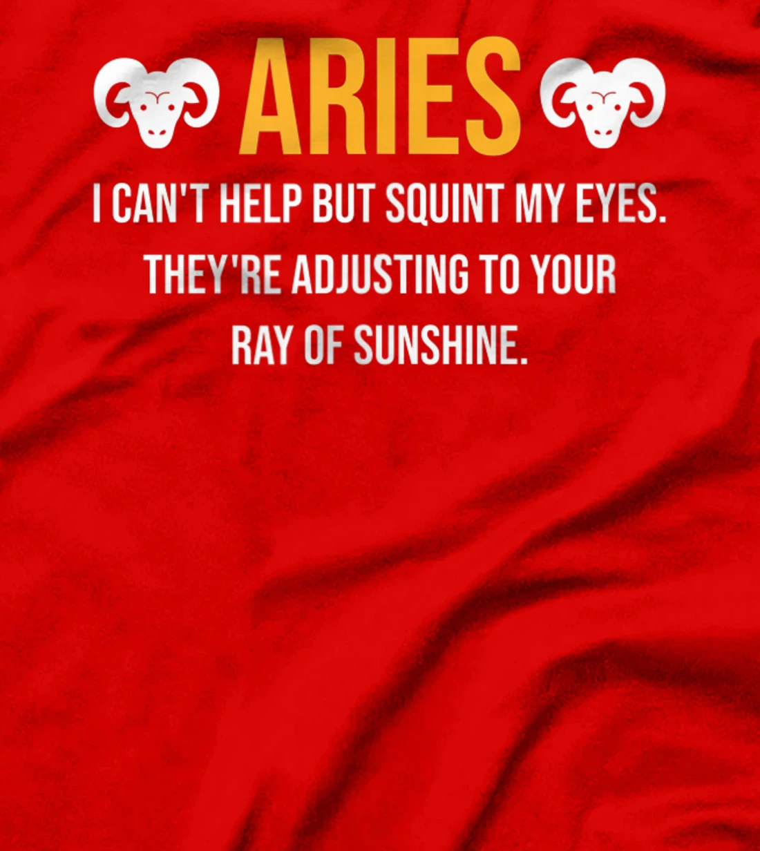 Aries Facts Astrology Quote Horoscope Zodiac Sign T-Shirt, Kid T-Shirt and Women T-Shirt