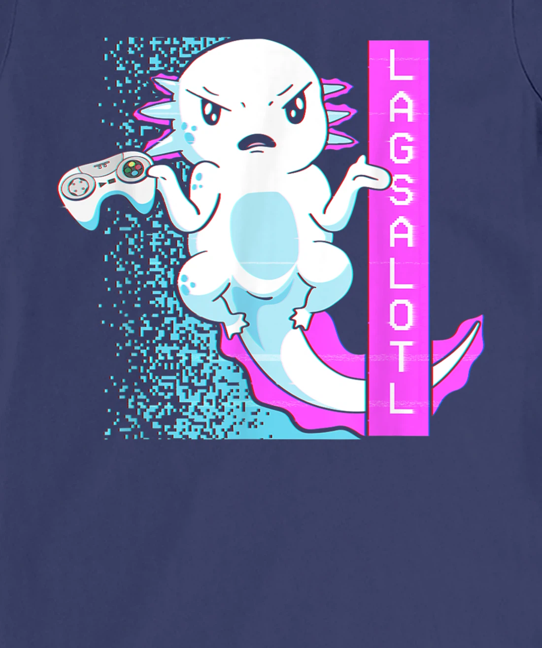 Axolotl Gamer Lag Funny Video Gaming Game Lagsalotl T-Shirt, Kid T-Shirt and Women T-Shirt