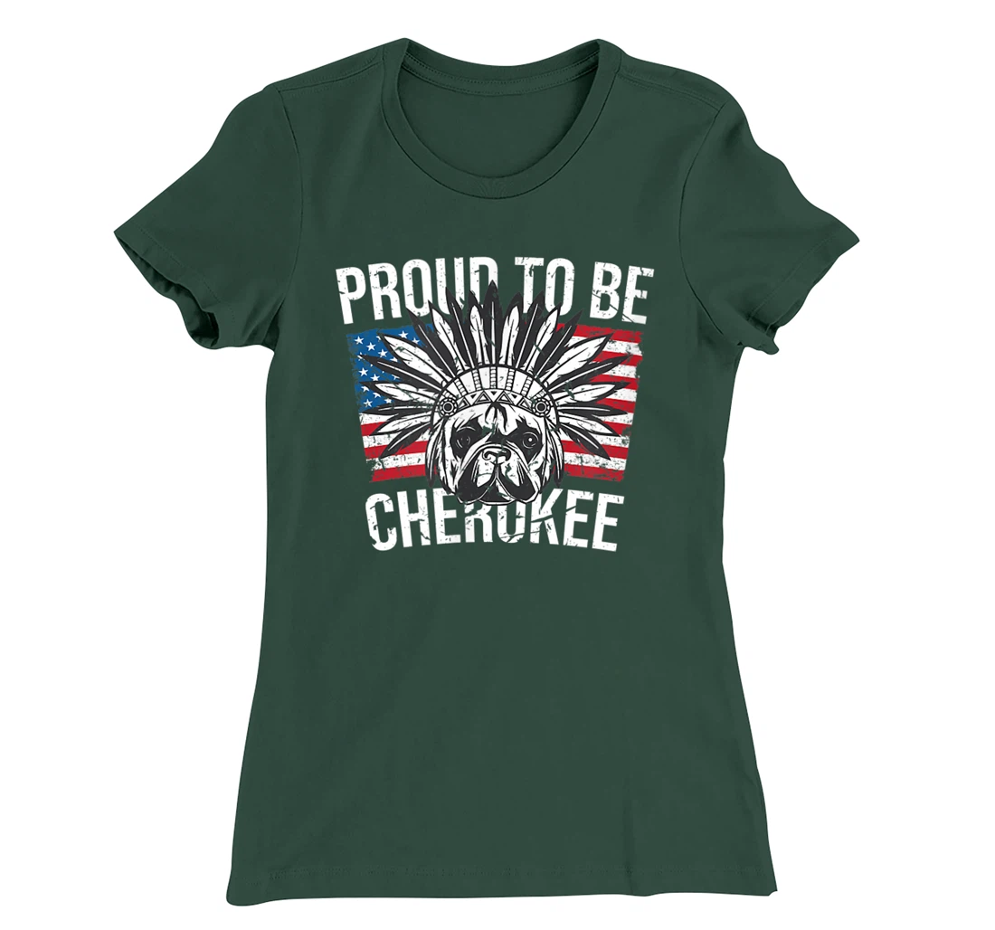 Proud To Be Cherokee Native Dog American Flag Pride T-Shirt, Kid T-Shirt and Women T-Shirt