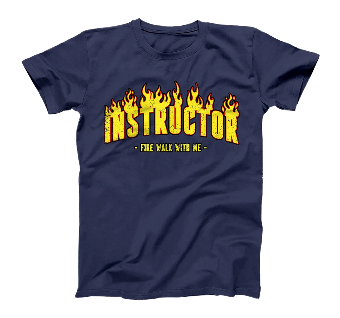 Instractor Firewalking Day Firewalk Day gift Man Women T-Shirt, Women T-Shirt