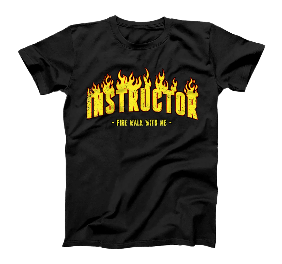 Instractor Firewalking Day Firewalk Day gift Man Women T-Shirt, Women T-Shirt