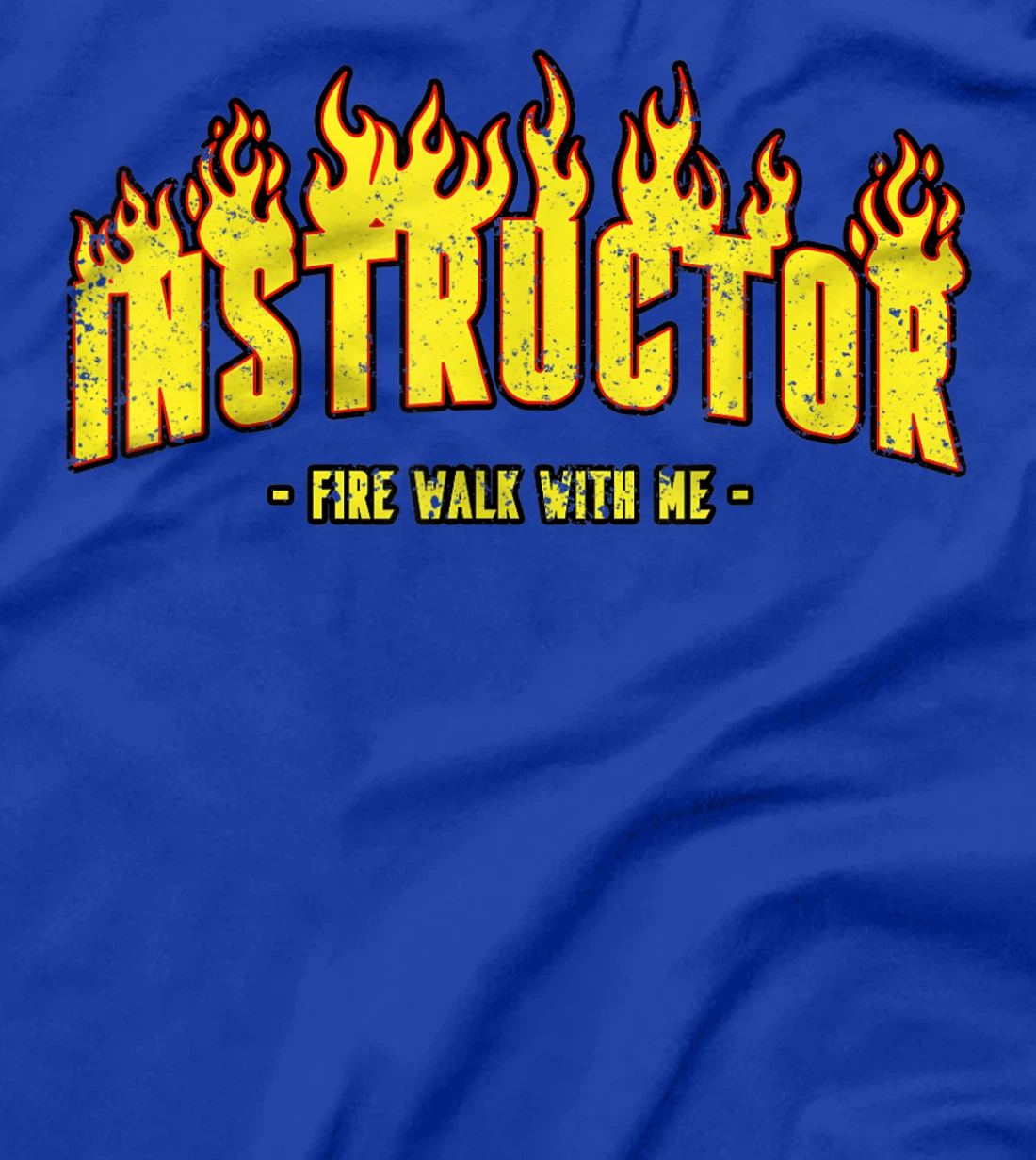 Instractor Firewalking Day Firewalk Day gift Man Women T-Shirt, Women T-Shirt