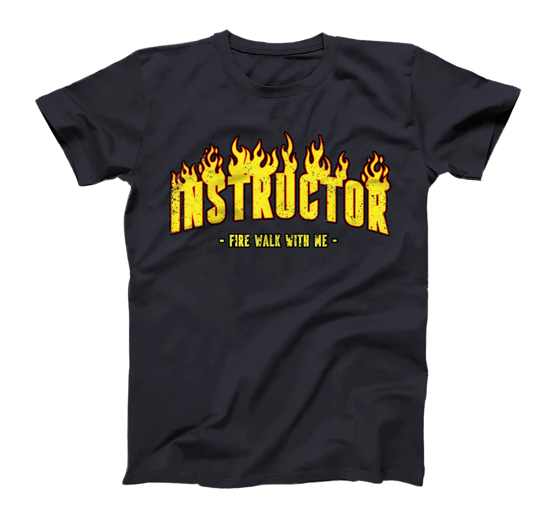Instractor Firewalking Day Firewalk Day gift Man Women T-Shirt, Women T-Shirt