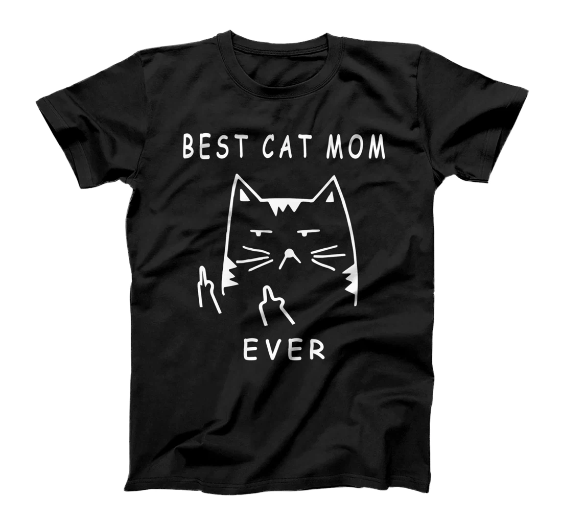 funny cat best cat mom ever meow with my cat funny gift T-Shirt