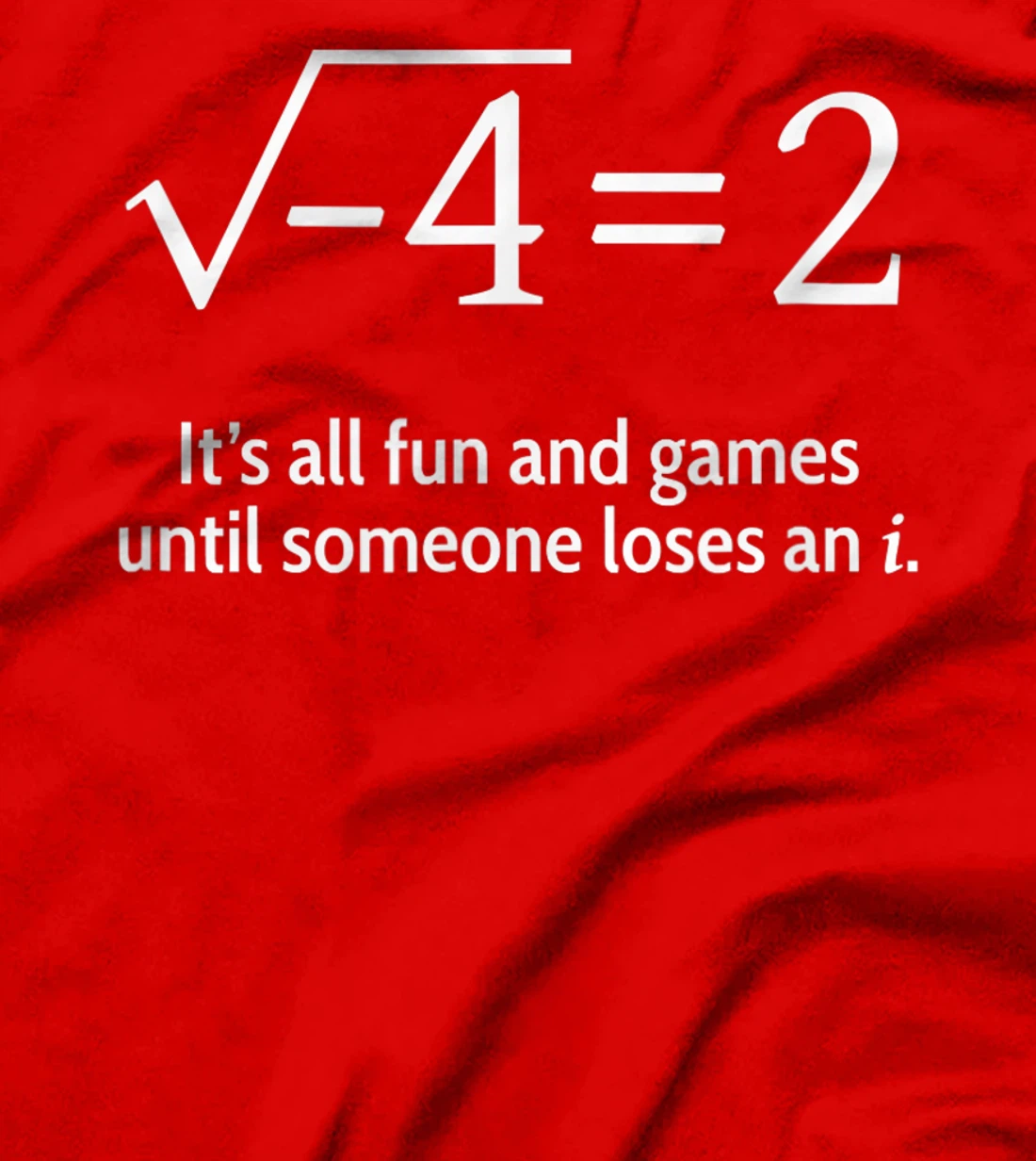 Someone Loses An i: Funny Math T-Shirt, Women T-Shirt