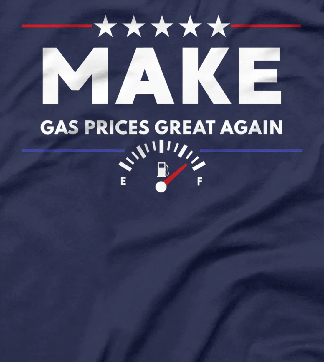 Trump Anti Biden Republican 2024 Make Gas Prices Great Again T-Shirt