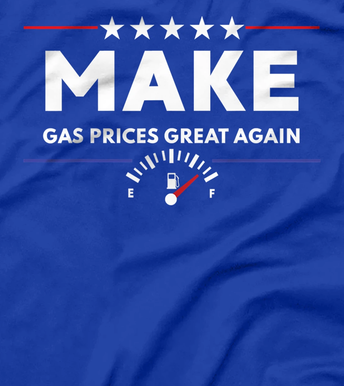 Trump Anti Biden Republican 2024 Make Gas Prices Great Again T-Shirt