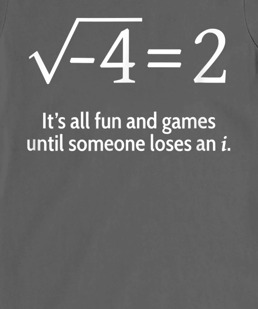 Someone Loses An i: Funny Math T-Shirt, Women T-Shirt