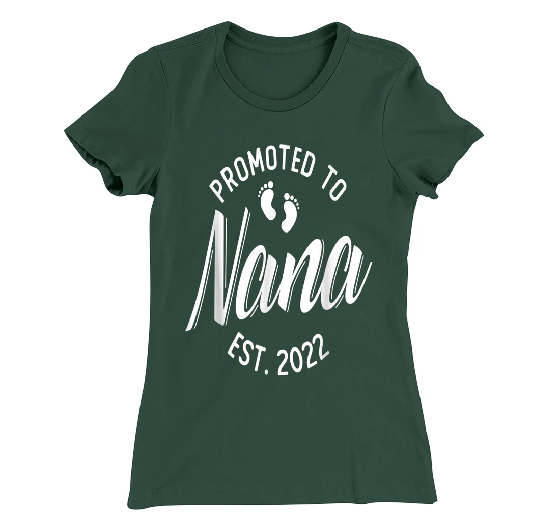 First Time Nana Promoted to Nana 2022 Soon to Be Grandma T-Shirt, Women T-Shirt