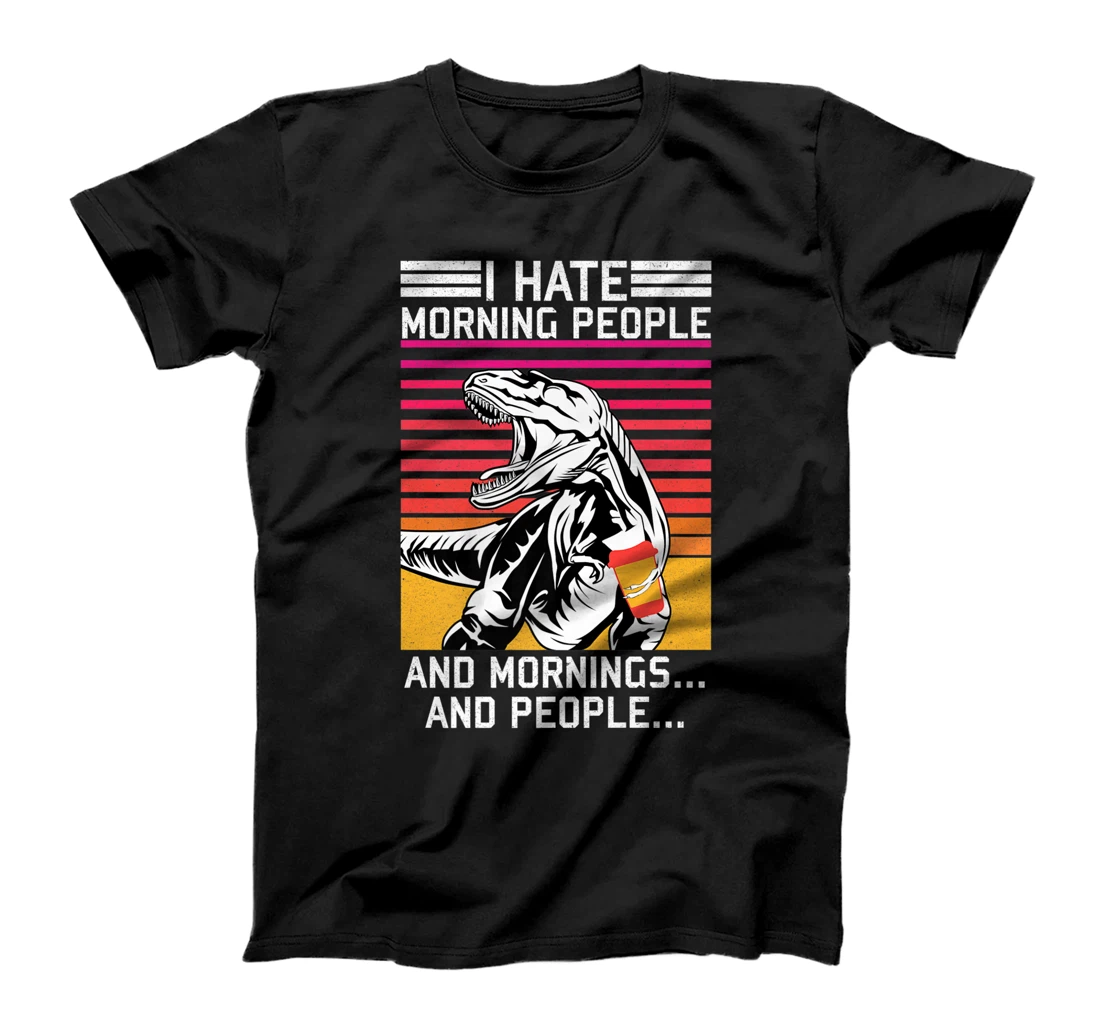 I hate Morning People and Morning & People Dinosaur Vintage T-Shirt, Women T-Shirt