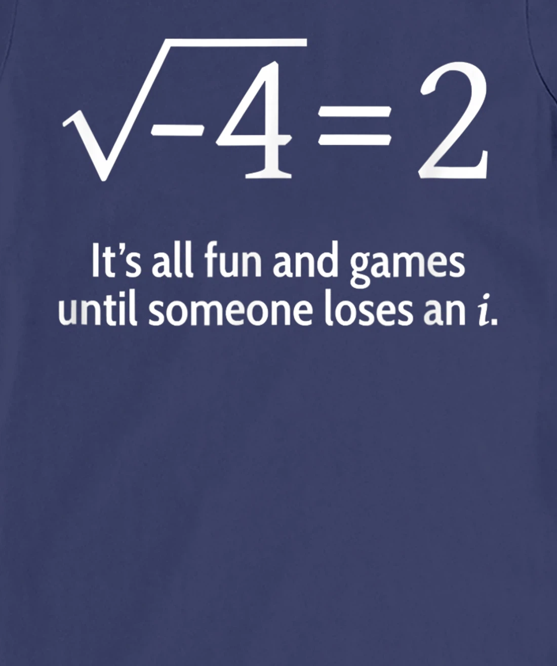 Someone Loses An i: Funny Math T-Shirt, Women T-Shirt