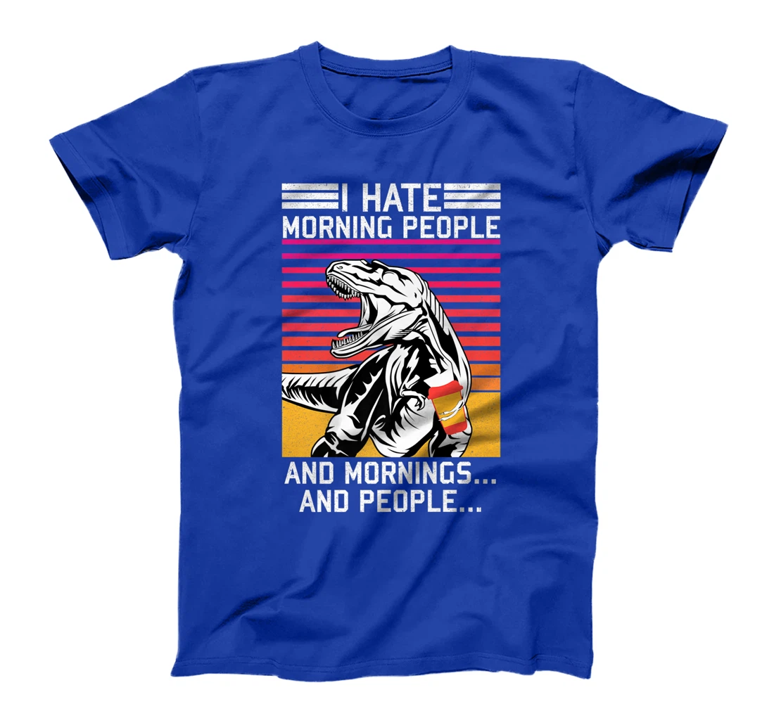 I hate Morning People and Morning & People Dinosaur Vintage T-Shirt, Women T-Shirt