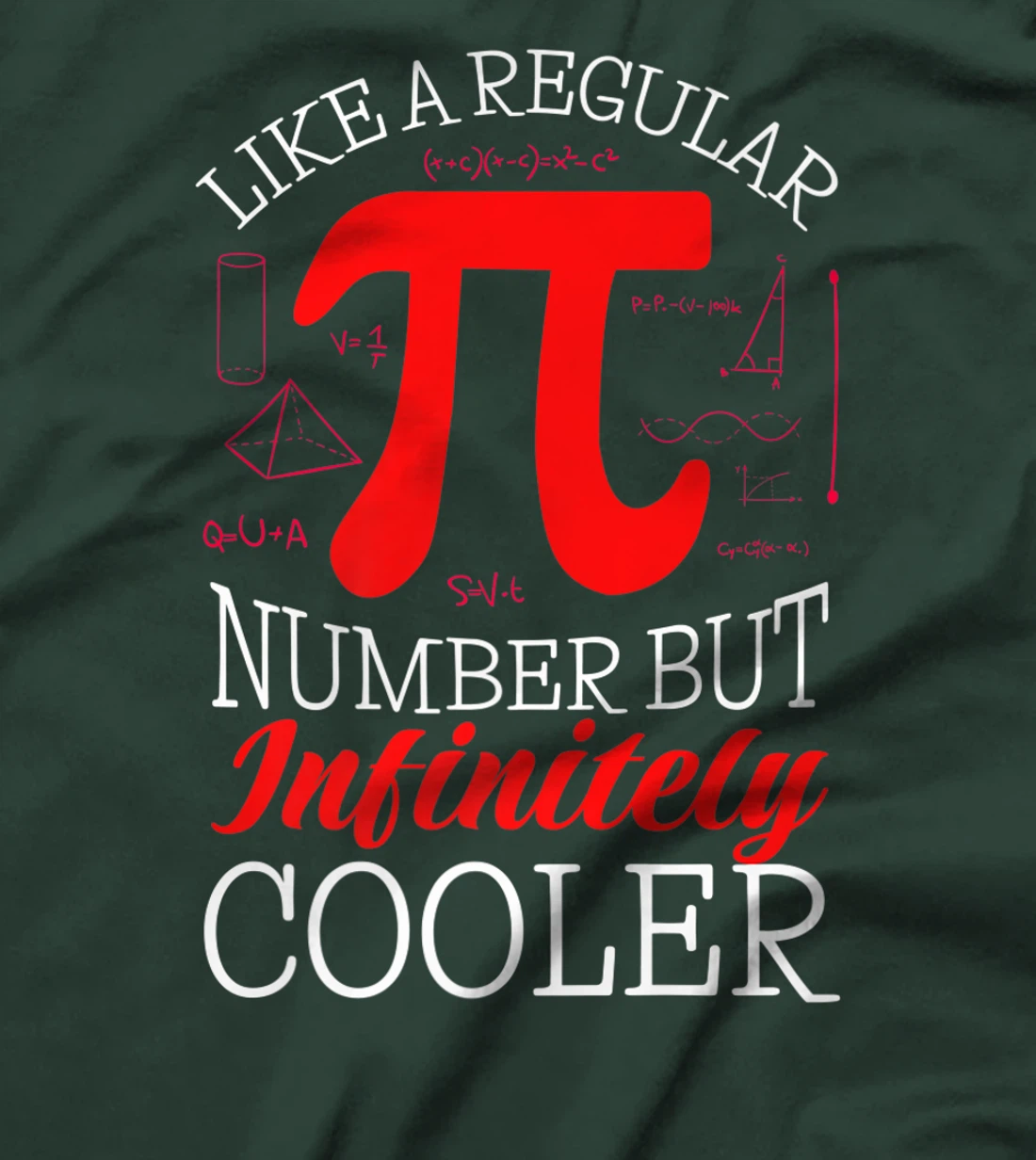 Funny Pi Day Like a Regular Number But Infinitely Cooler T-Shirt, Kid T-Shirt and Women T-Shirt