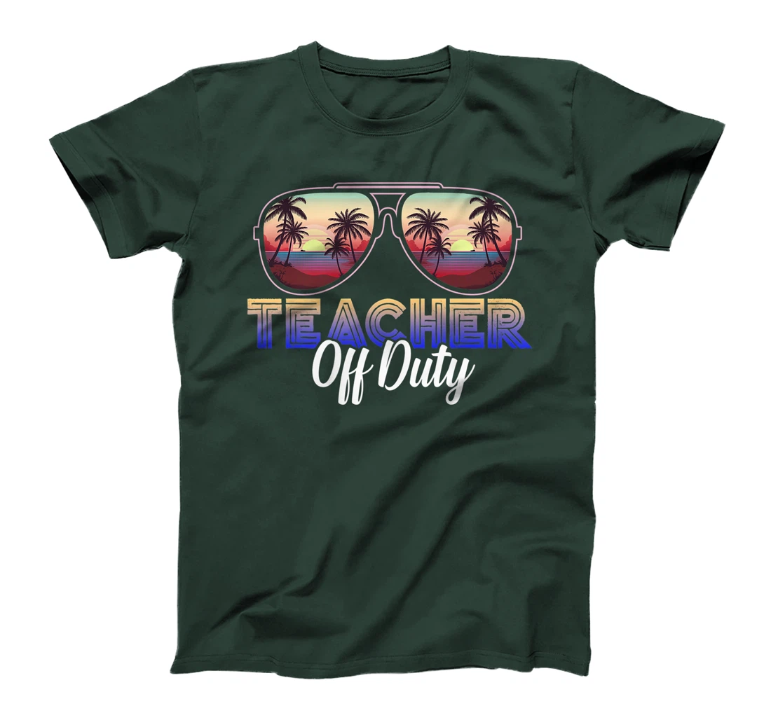 Teacher Off Duty Last Day Of School Teacher Summer T-Shirt, Women T-Shirt