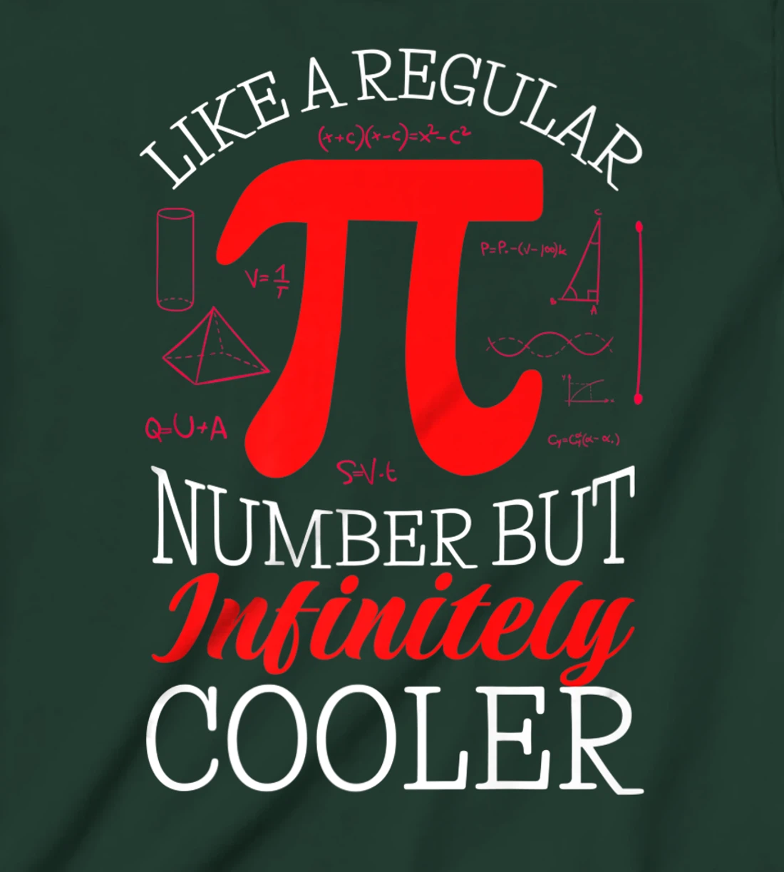Funny Pi Day Like a Regular Number But Infinitely Cooler T-Shirt, Kid T-Shirt and Women T-Shirt