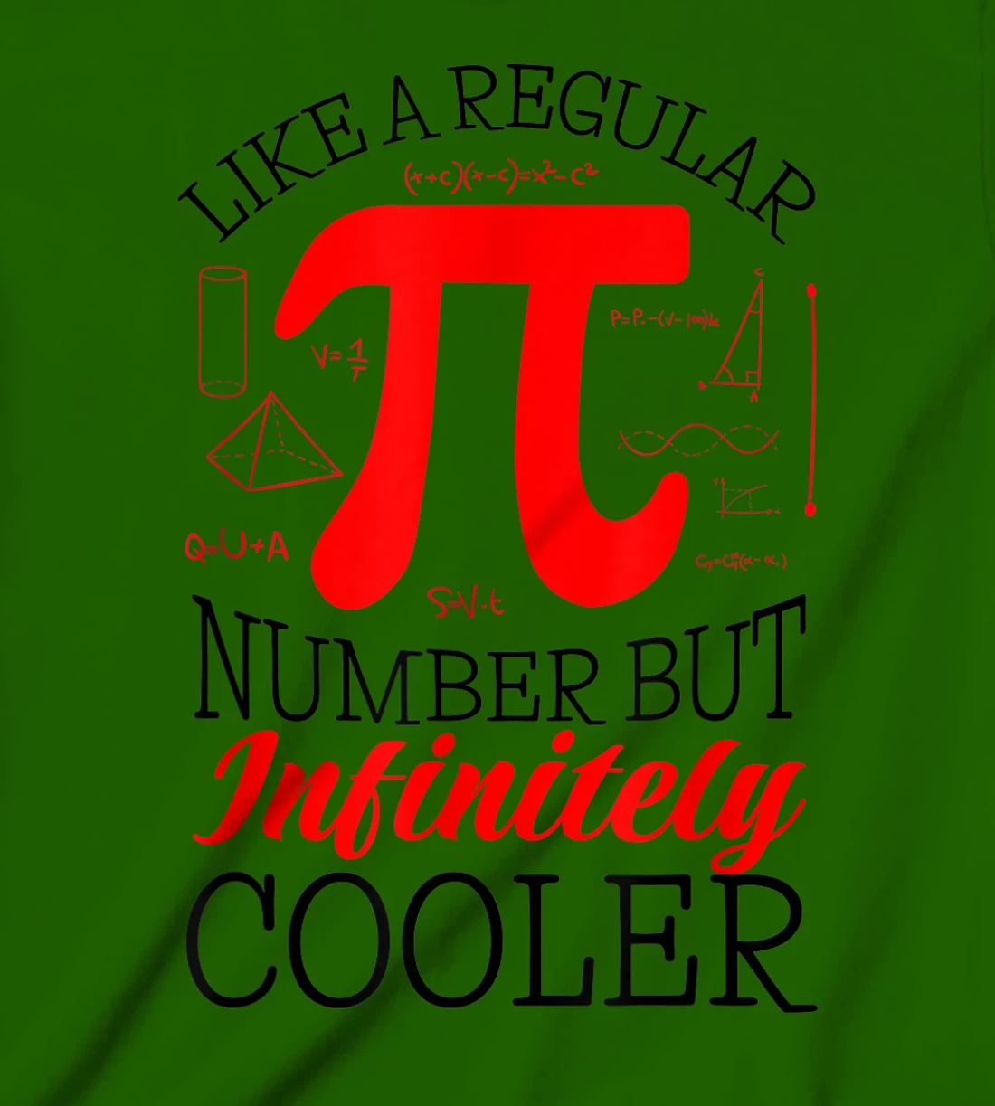 Funny Pi Day Like a Regular Number But Infinitely Cooler T-Shirt, Kid T-Shirt and Women T-Shirt