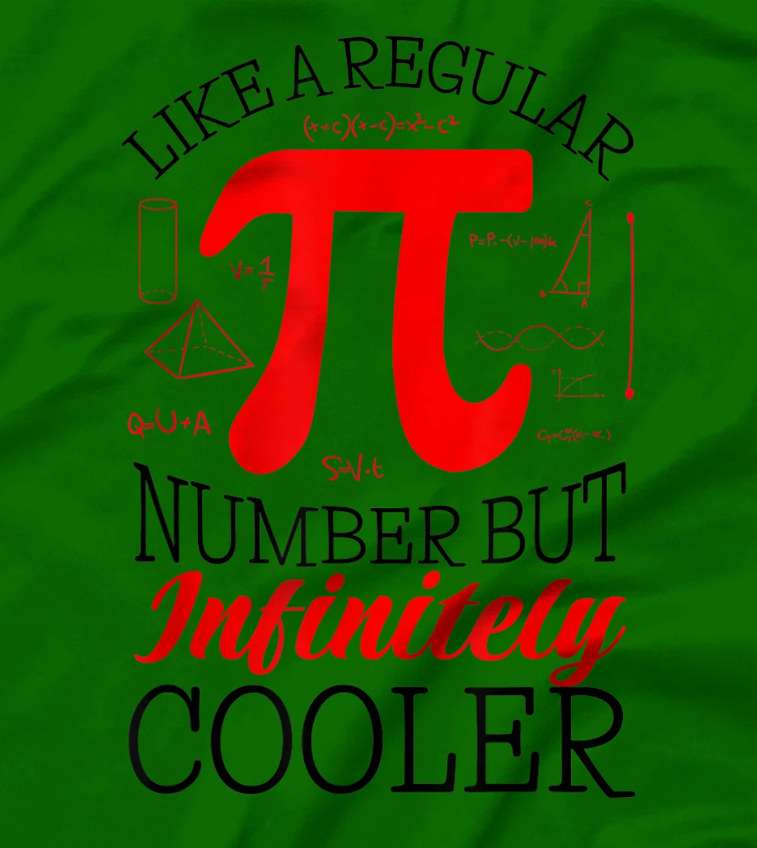Funny Pi Day Like a Regular Number But Infinitely Cooler T-Shirt, Kid T-Shirt and Women T-Shirt