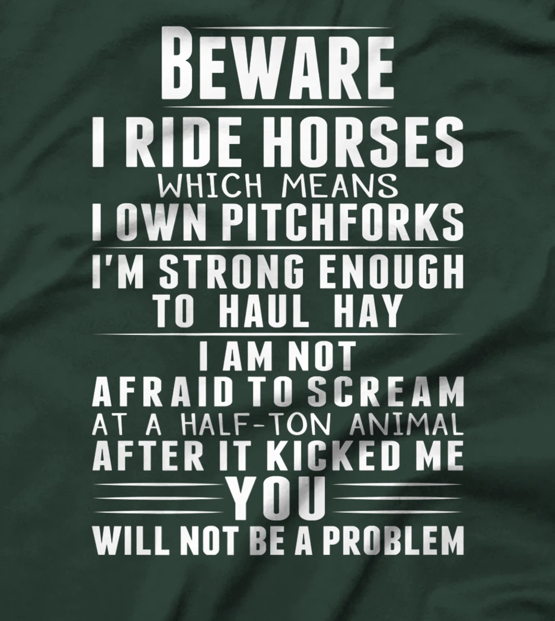 Beware I Ride Horses Funny Horse Lover Riding Race T-Shirt, Kid T-Shirt and Women T-Shirt
