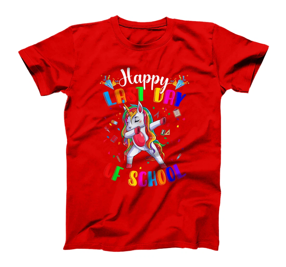 Happy Last Day of School Teacher Student Graduation T-Shirt, Kid T-Shirt and Women T-Shirt