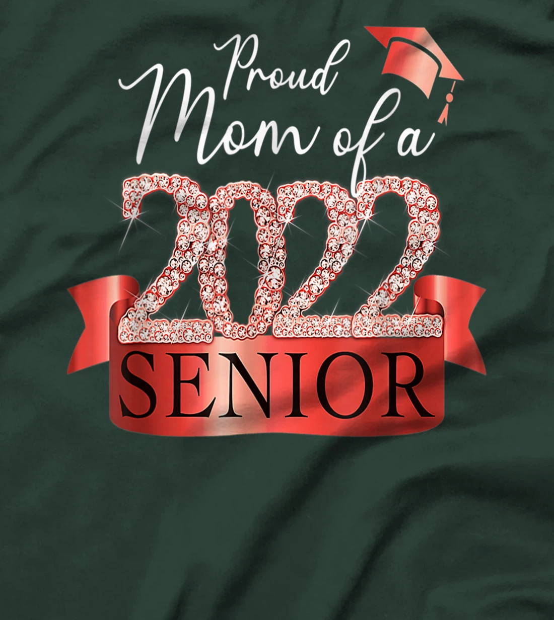 Proud 2022 Senior Mom I Elegant Red Celebration Outfit T-Shirt, Women T-Shirt