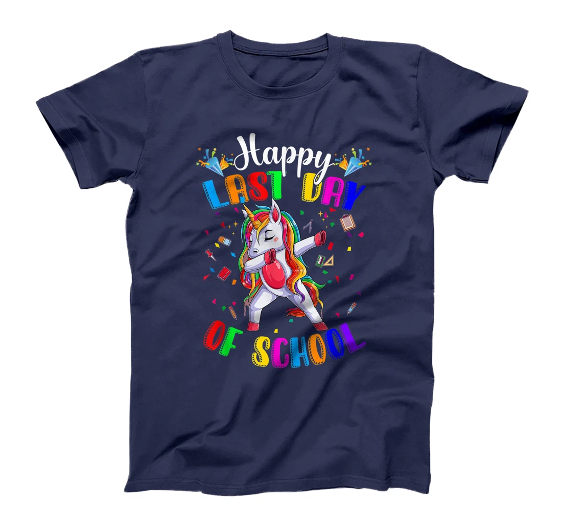 Happy Last Day of School Teacher Student Graduation T-Shirt, Kid T-Shirt and Women T-Shirt