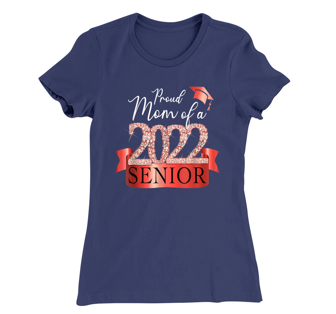 Proud 2022 Senior Mom I Elegant Red Celebration Outfit T-Shirt, Women T-Shirt