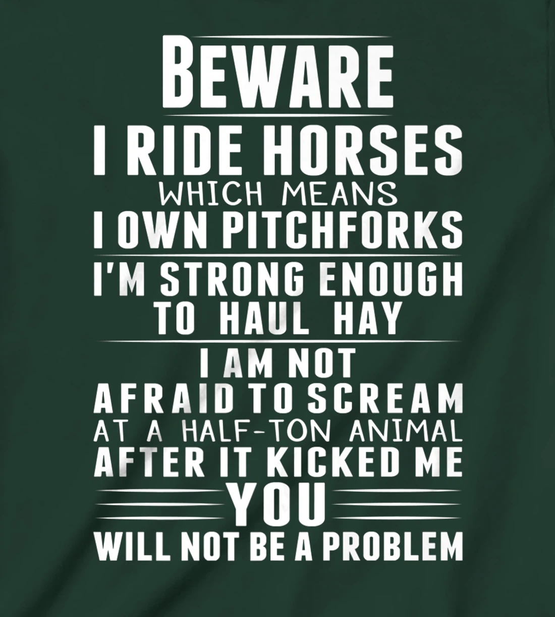 Beware I Ride Horses Funny Horse Lover Riding Race T-Shirt, Kid T-Shirt and Women T-Shirt
