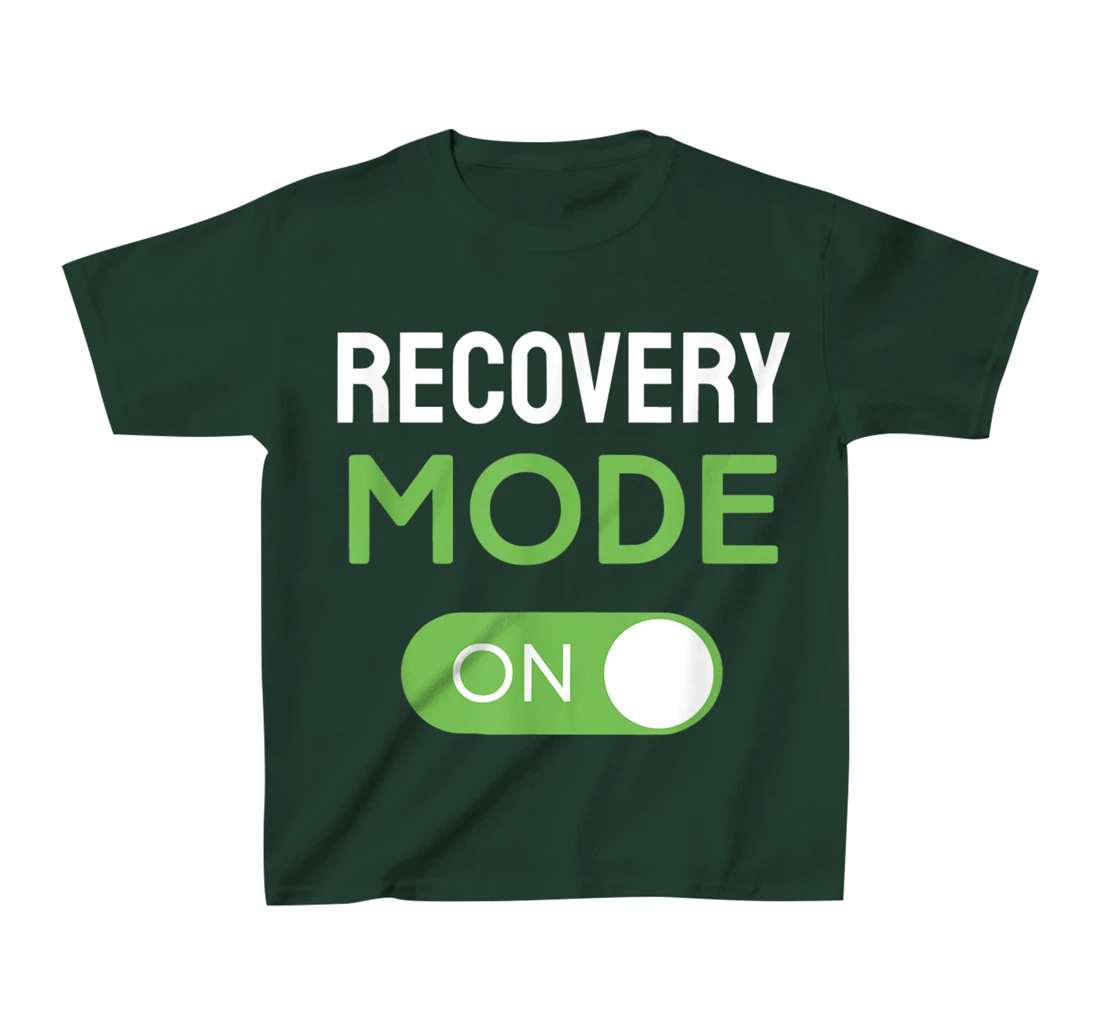 Recovery Mode On Get Well Soon Injury / Get Well Soon Gifts T-Shirt, Kid T-Shirt and Women T-Shirt