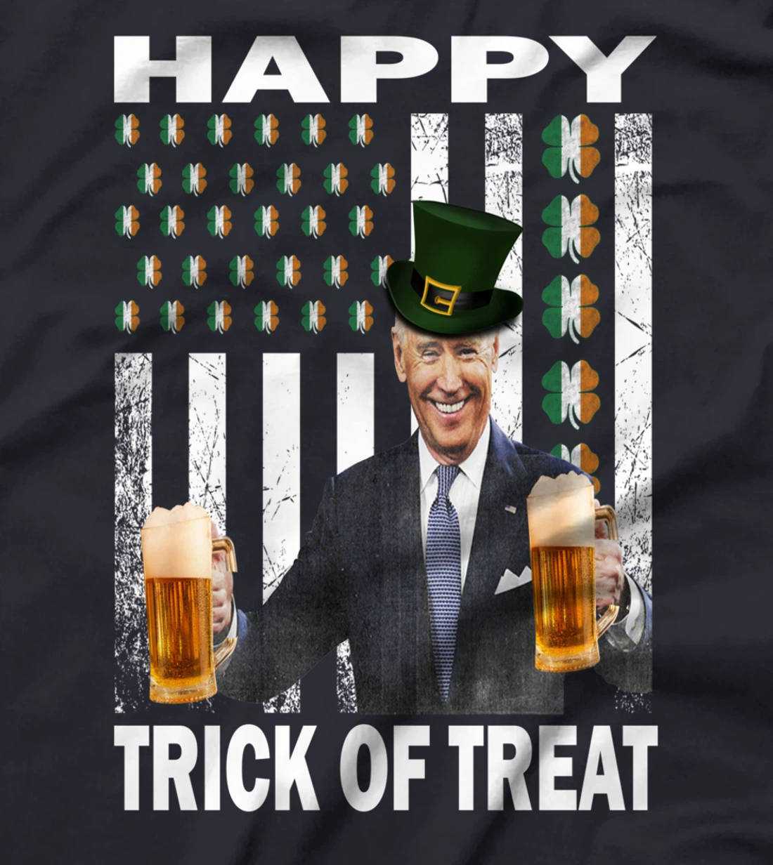 Merry St Patrick's Day Trick Or Treat Biden Leprechaun Ugly T-Shirt