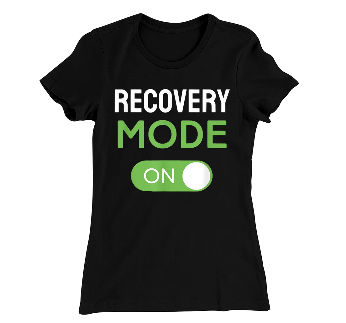 Recovery Mode On Get Well Soon Injury / Get Well Soon Gifts T-Shirt, Kid T-Shirt and Women T-Shirt