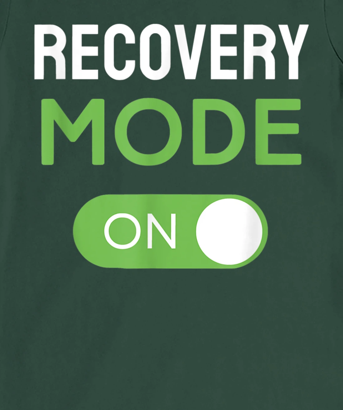Recovery Mode On Get Well Soon Injury / Get Well Soon Gifts T-Shirt, Kid T-Shirt and Women T-Shirt