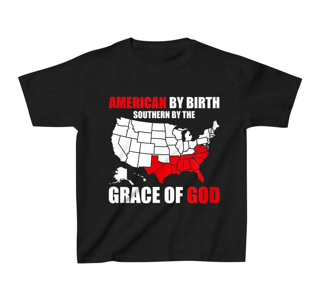 Southern By The Grace of God American By Birth Southland Map T-Shirt, Kid T-Shirt and Women T-Shirt