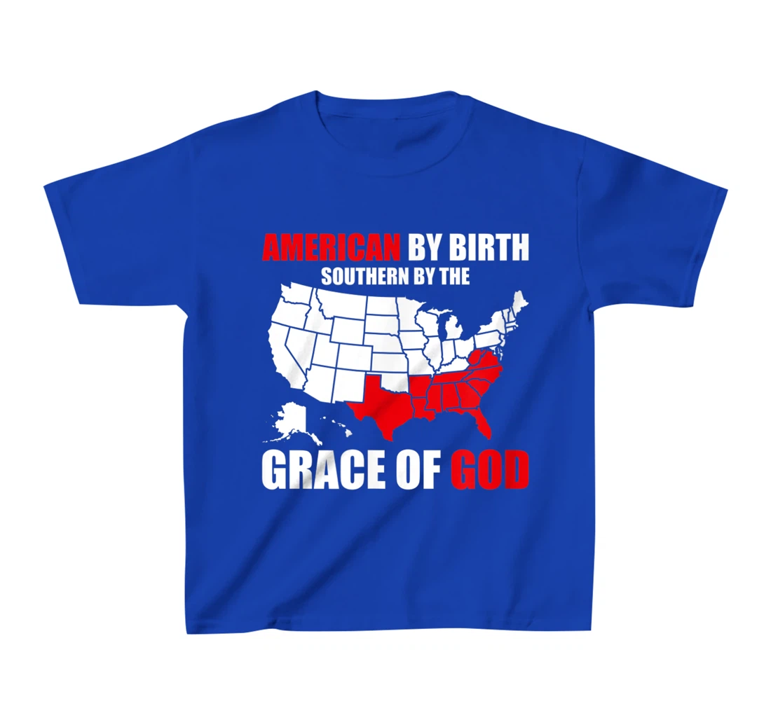 Southern By The Grace of God American By Birth Southland Map T-Shirt, Kid T-Shirt and Women T-Shirt