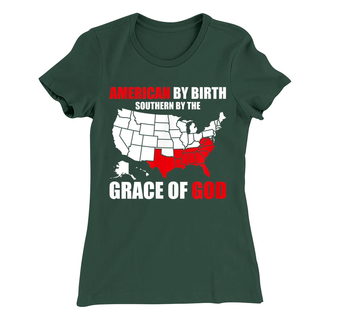 Southern By The Grace of God American By Birth Southland Map T-Shirt, Kid T-Shirt and Women T-Shirt