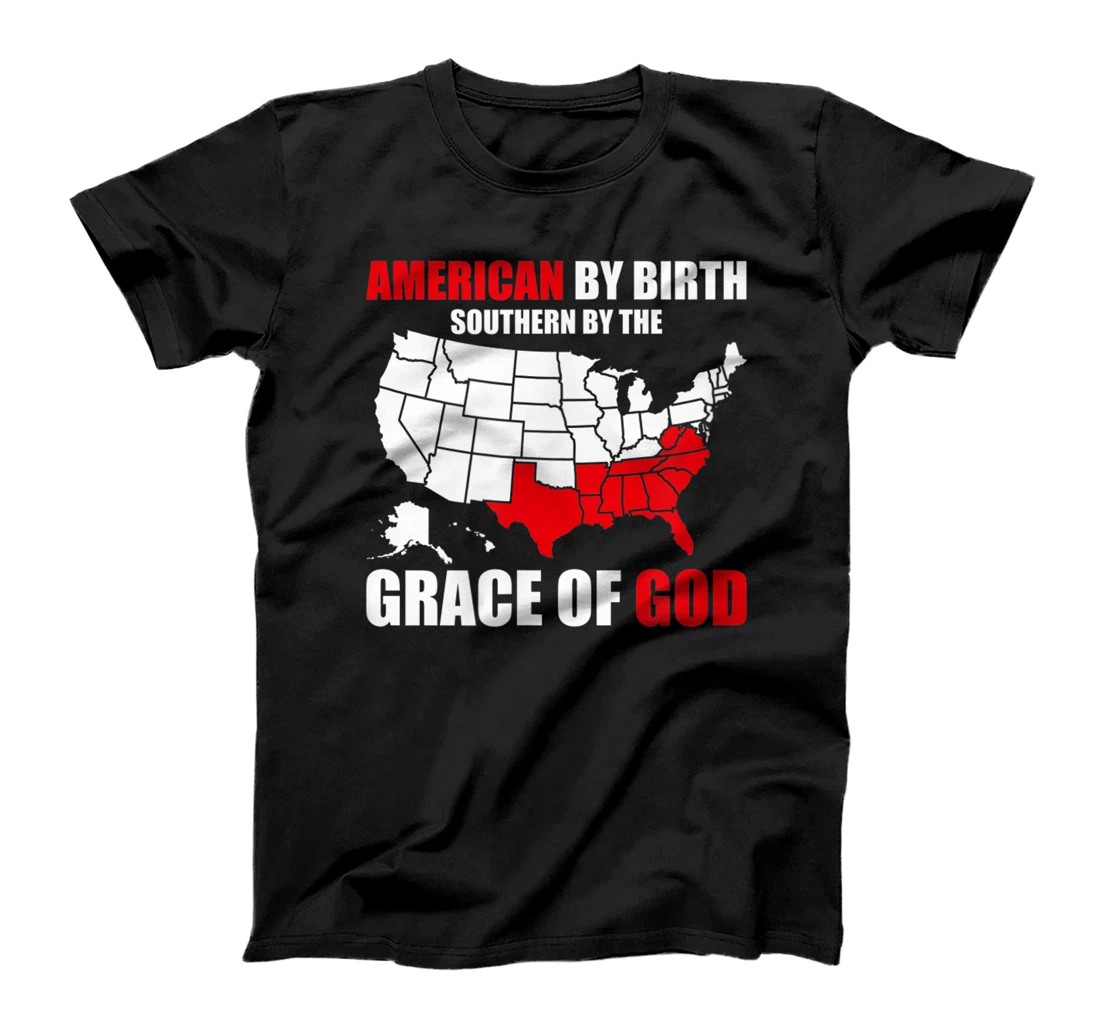 Southern By The Grace of God American By Birth Southland Map T-Shirt, Kid T-Shirt and Women T-Shirt