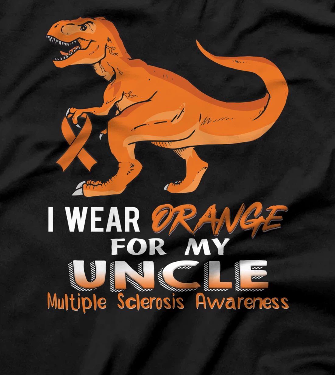 I Wear Orange For My Uncle Dinosaur Multiple Sclerosis T-Shirt