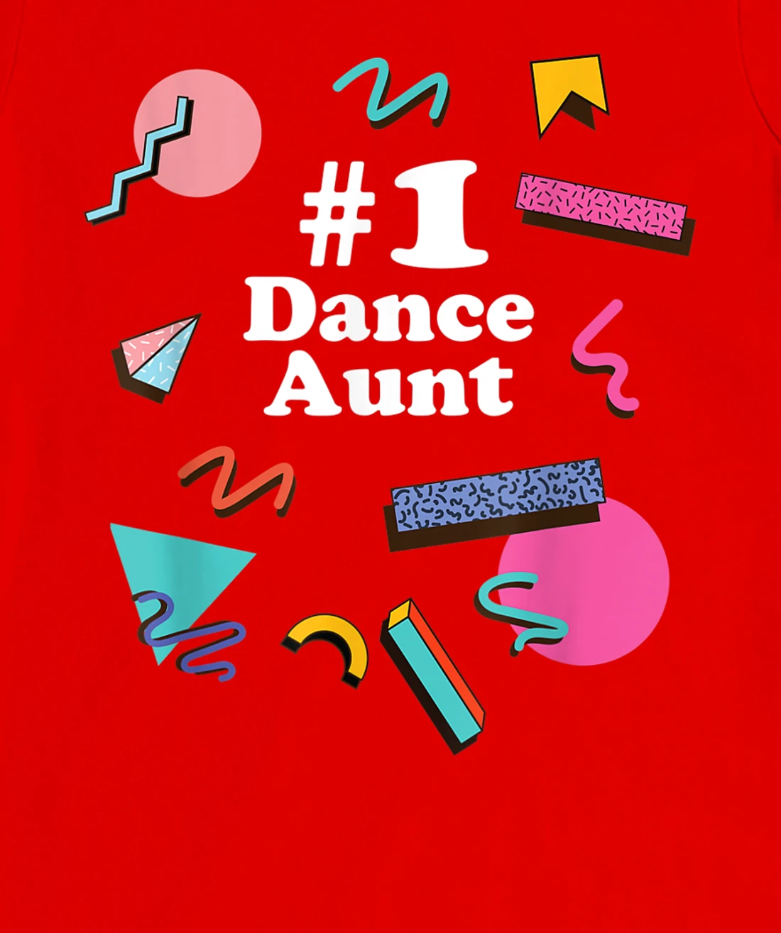 Dance Aunt, Cute Retro 80s 1980s Style T-Shirt, Women T-Shirt