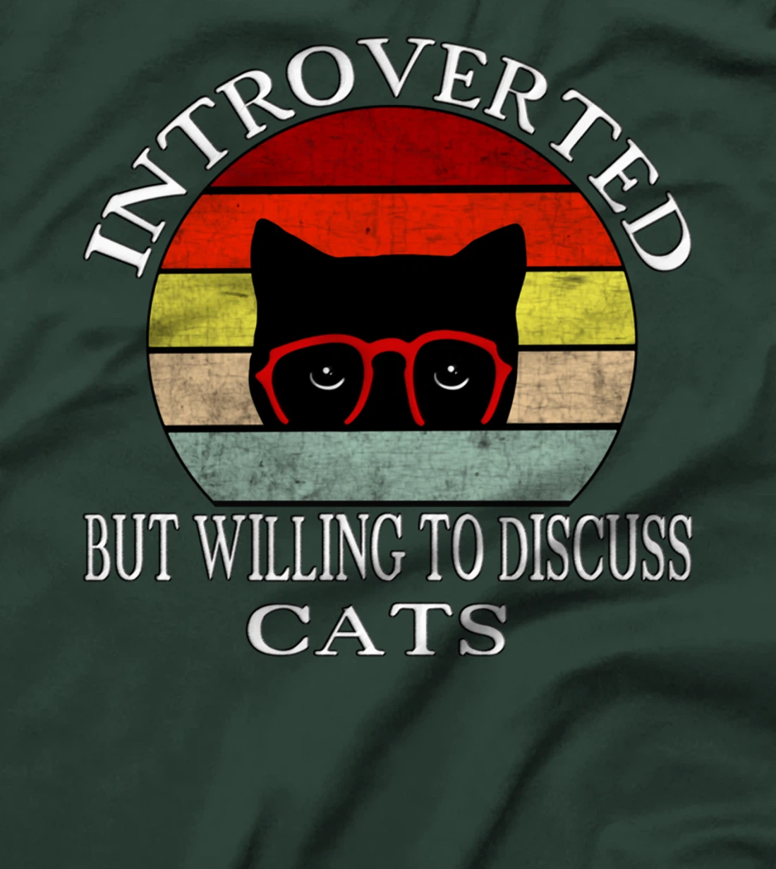 Funny My Cat-Kute Introverted But Willing To Discuss Cats T-Shirt