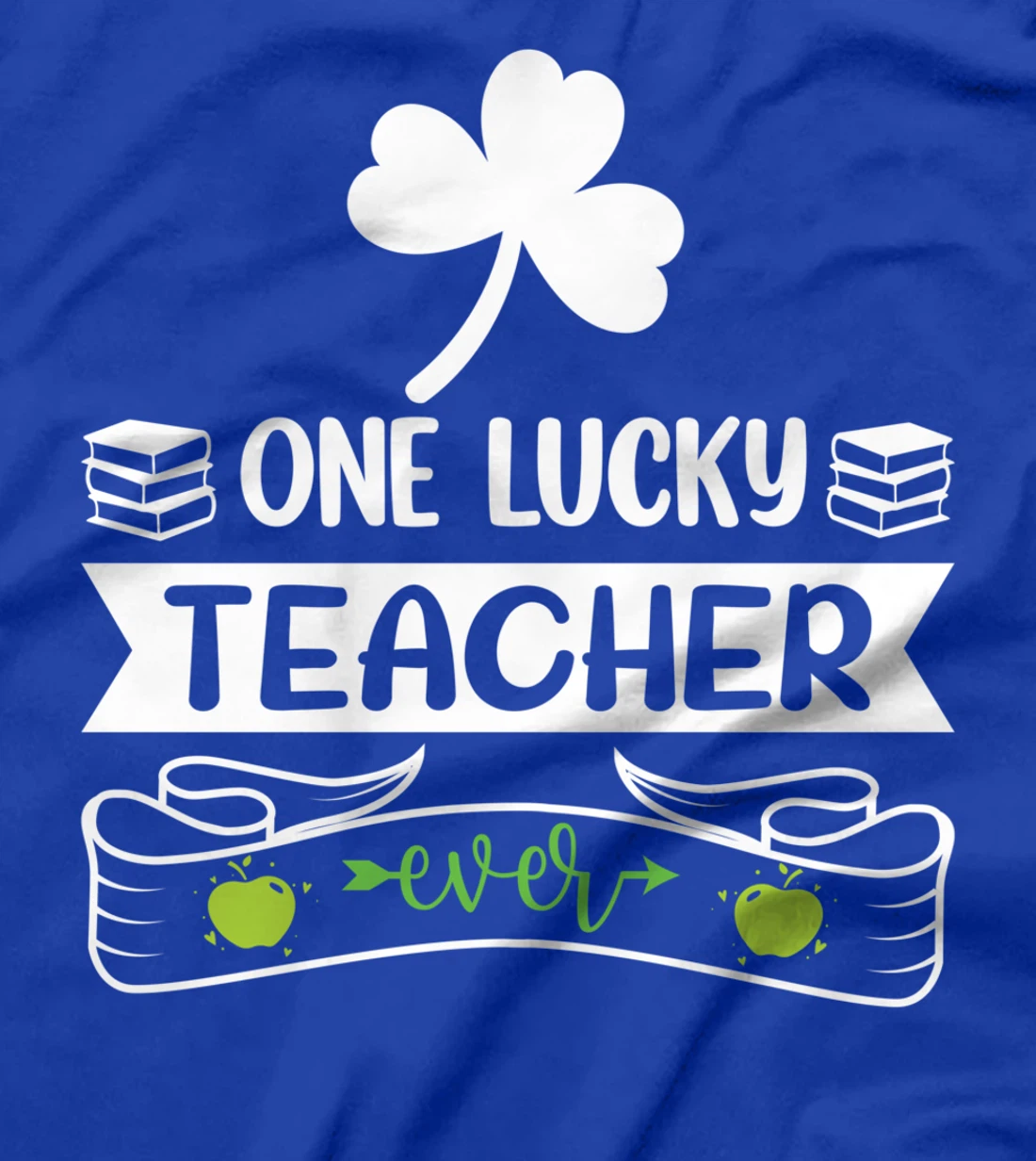 One Lucky Teacher St Patricks Day Shamrock Men Women Gifts T-Shirt