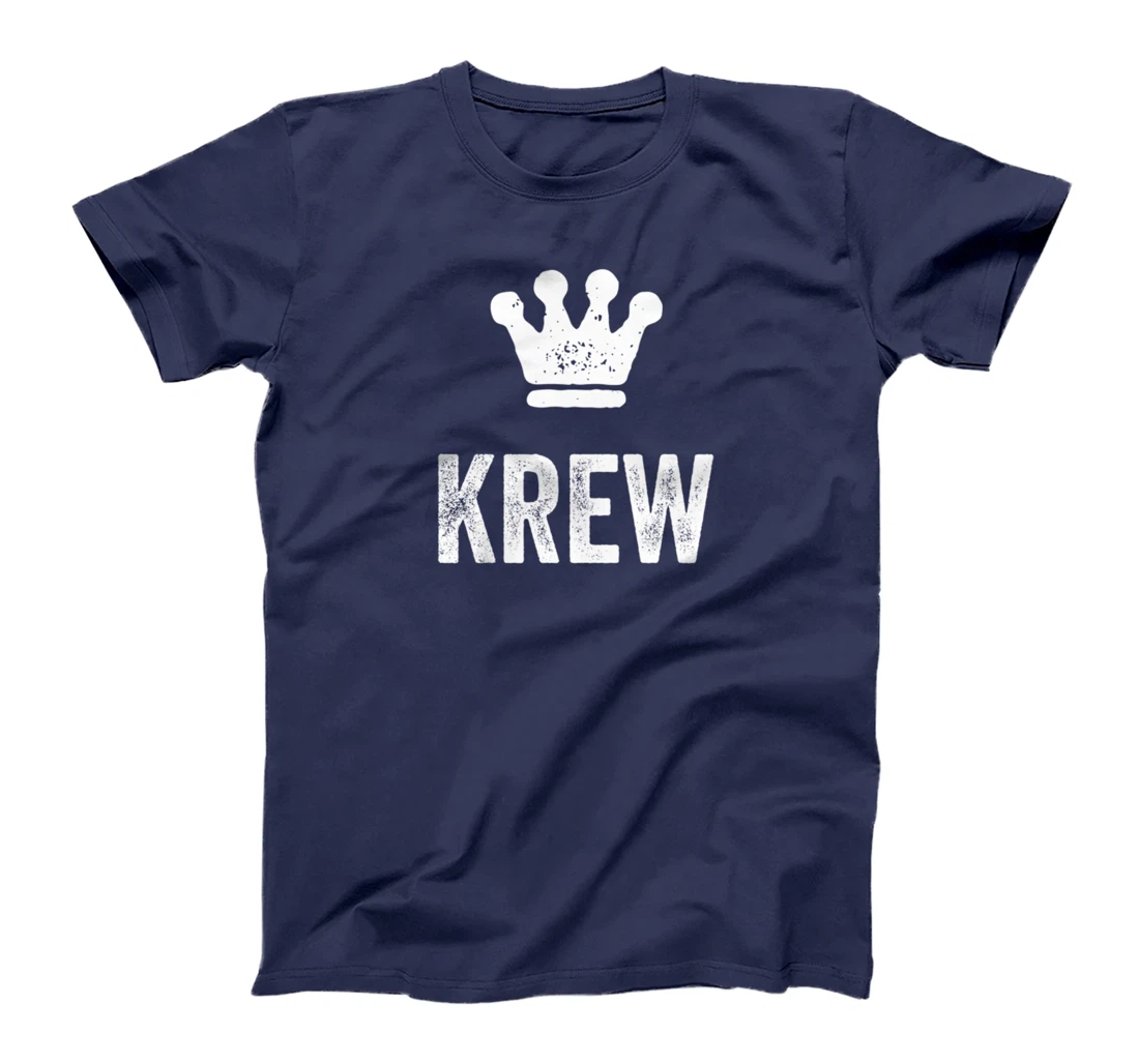 Krew the King / Crown & Name Design for Men Called Krew T-Shirt