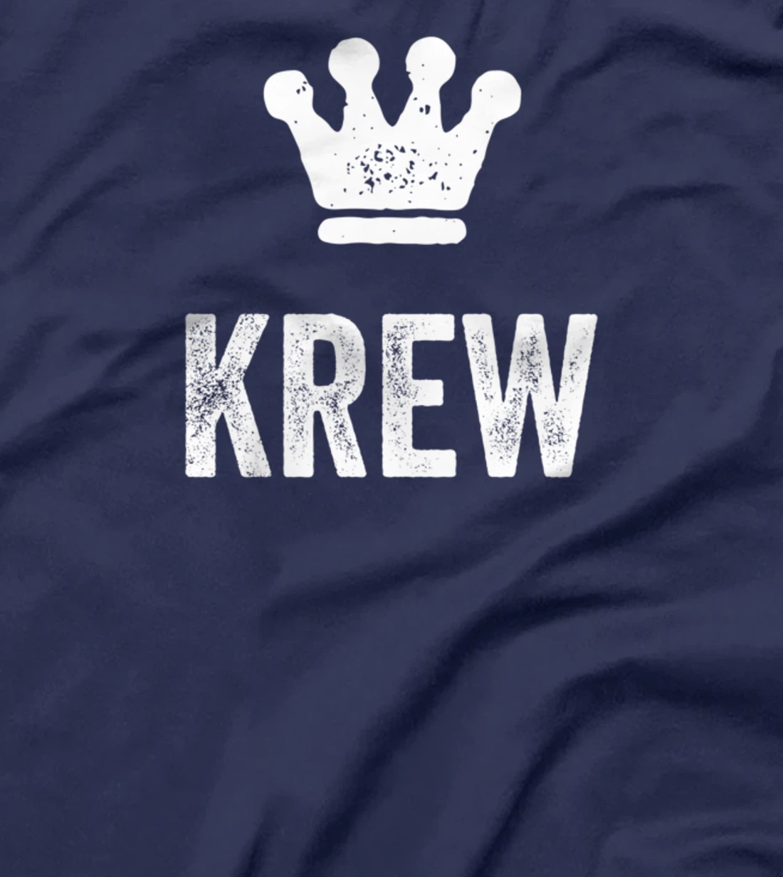 Krew the King / Crown & Name Design for Men Called Krew T-Shirt