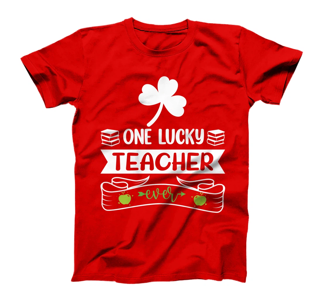 One Lucky Teacher St Patricks Day Shamrock Men Women Gifts T-Shirt