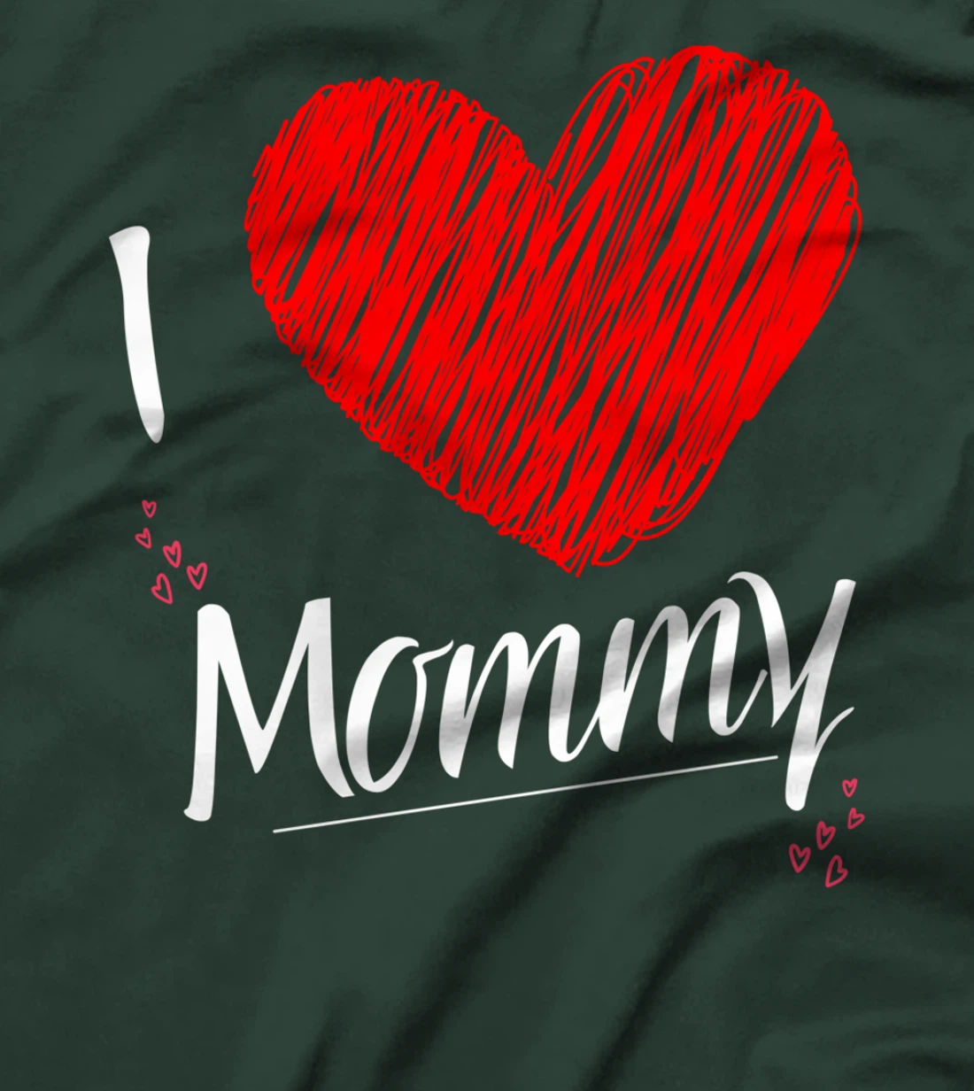 I Love Mommy Happy Women's Day T-Shirt