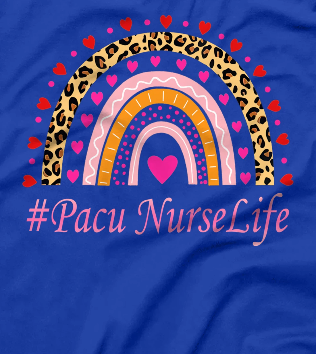 Pacu Nurse Leopard Rainbow NURSE'S WEEK T-Shirt