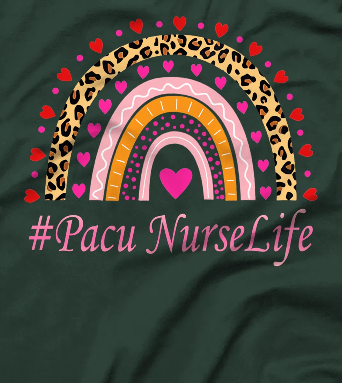 Pacu Nurse Leopard Rainbow NURSE'S WEEK T-Shirt