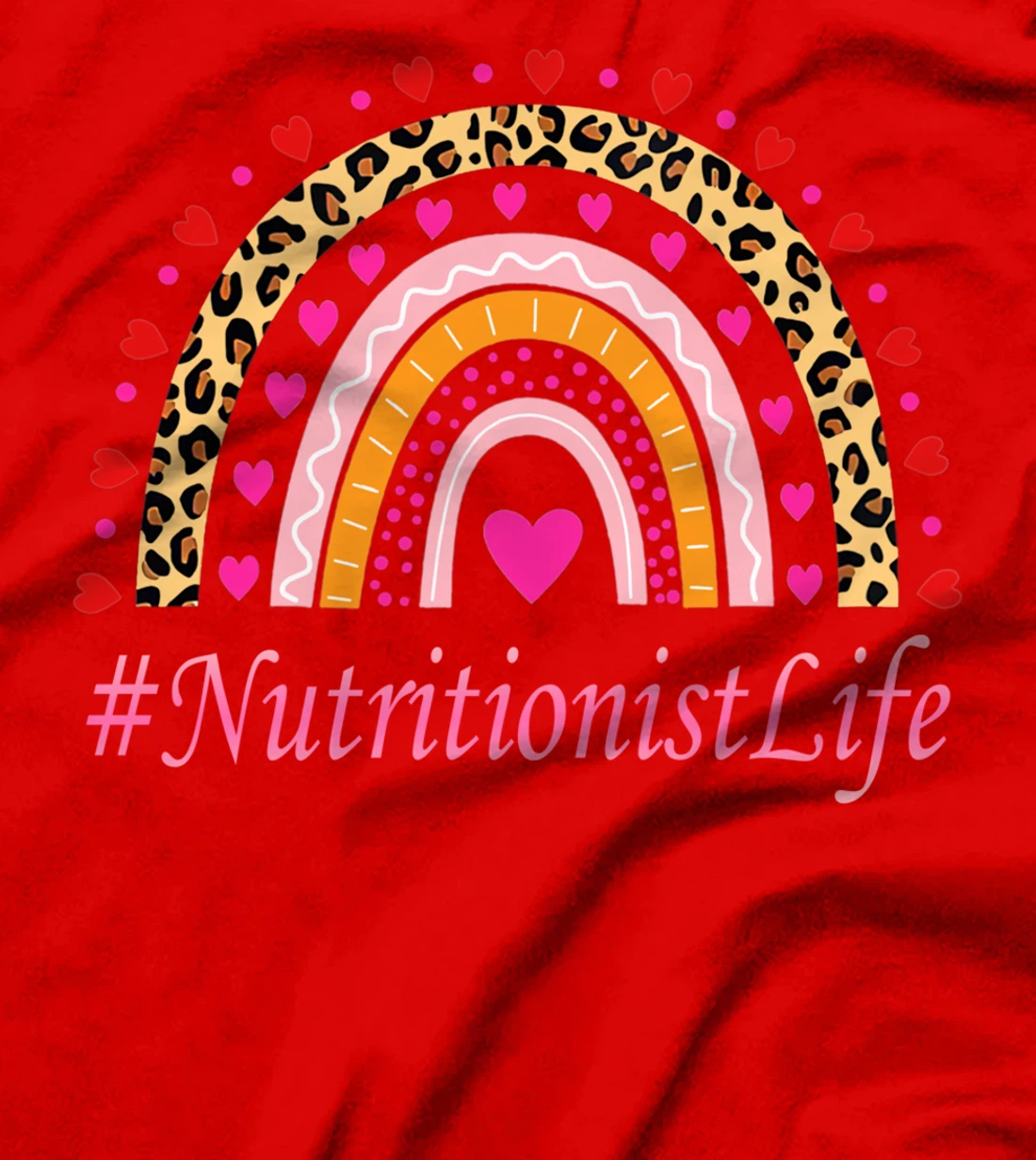 Nutritionist Nurse Leopard Rainbow NURSE'S WEEK T-Shirt