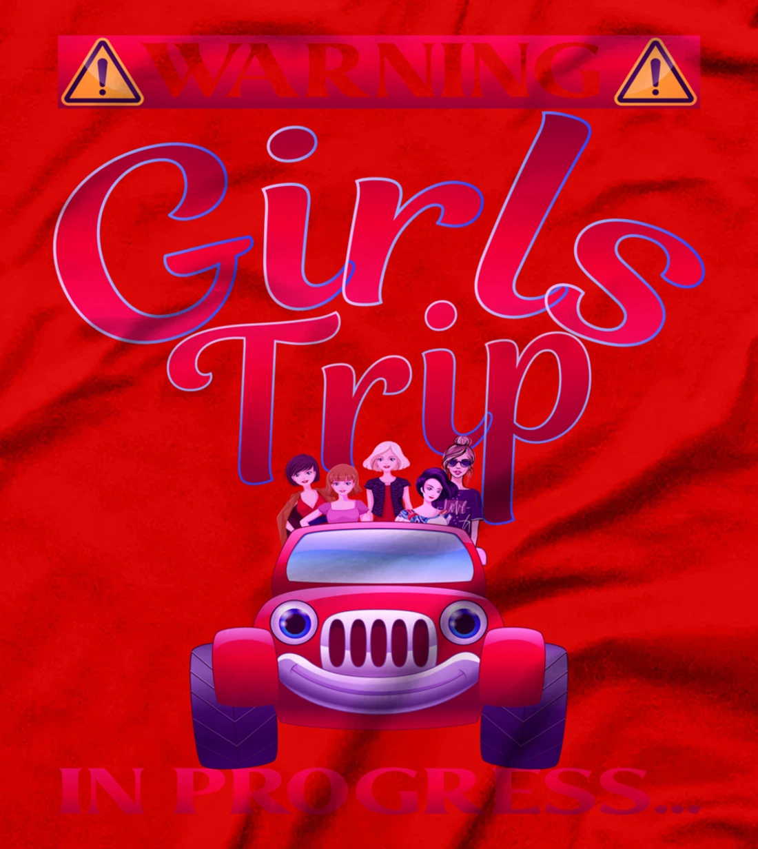 warning girls trip in progress vacay girls weekend Travel T-Shirt