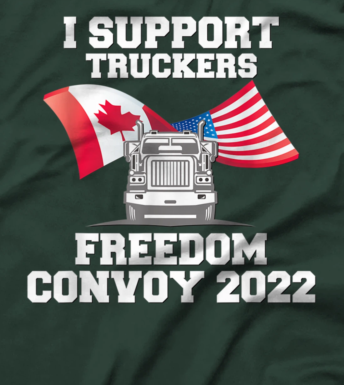 I Support Canada Flag Trucker Freedom Convoy 2022 T-Shirt