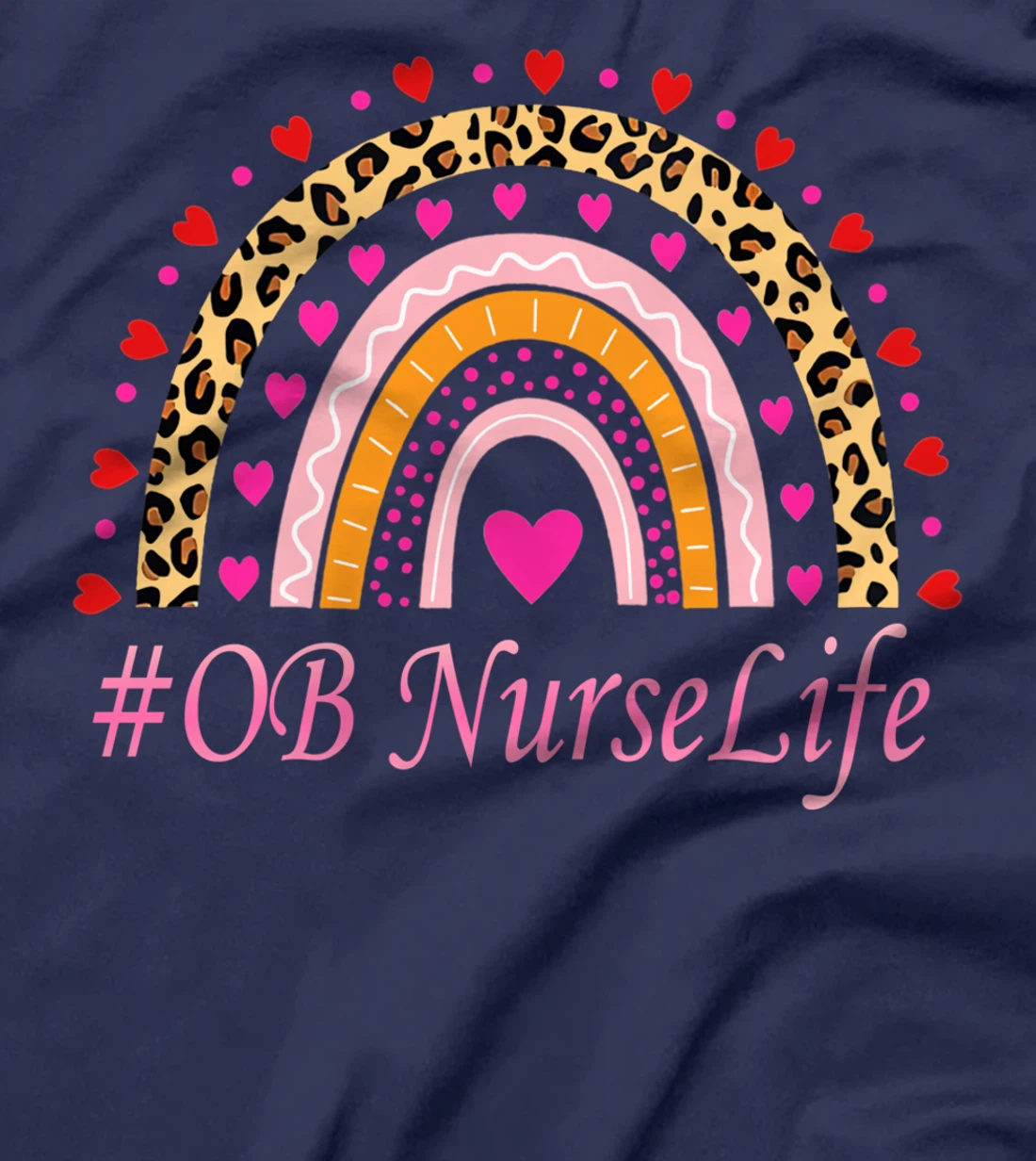 OB Nurse Leopard Rainbow NURSE'S WEEK T-Shirt