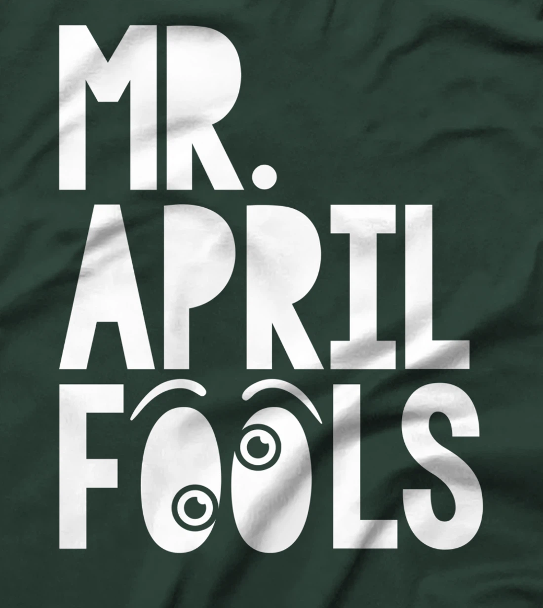 Mr April Fools April 1st Silly Prank Matching T-Shirt